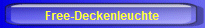 Free-Deckenleuchte
