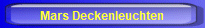 Mars Deckenleuchten