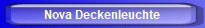 Nova Deckenleuchte