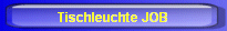 Tischleuchte JOB
