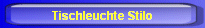 Tischleuchte Stilo