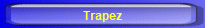 Trapez