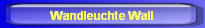 Wandleuchte Wall