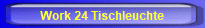Work 24 Tischleuchte