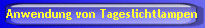 Anwendung von Tageslichtlampen