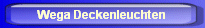 Wega Deckenleuchten